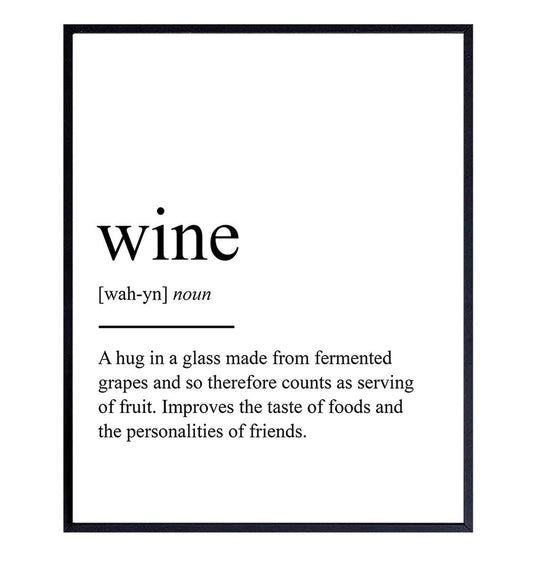 Wine Definition Typography Art Print - Funny Wall Art Poster - Contemporary Chic Home Decor for Kitchen, Bar, Man Cave, Dining Room - Gift for Foodie, Merlot, Pinot Noir, Cabernet Fans - 8x10 Photo