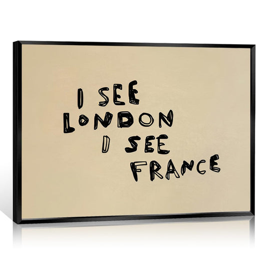 Funny Bathroom Canvas Wall Art, I See London I See France Black and White Poster, Quirky Humorous Typography Print Above Toilet, Minimalist Bathroom Horizontal Wall Decor 12x16in Unframed