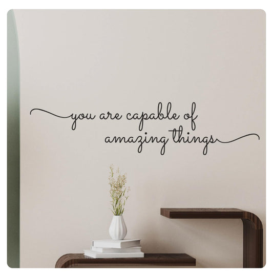 My Vinyl Story - You are Capable of Amazing Things Wall Decal - Inspirational Sticker Quote, Motivational Vinyl Art Decor for Positivity, Affirmation, Home Office, Classroom - Removable (Black, 36x9)