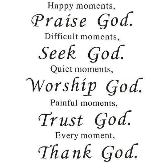 Maydahui Scripture Wall Stickers Bible Verse Wall Decals (17x23 Inch) Happy Moments Praise God Difficult Moments Seek God Stickers for Living Room Office Home Decor