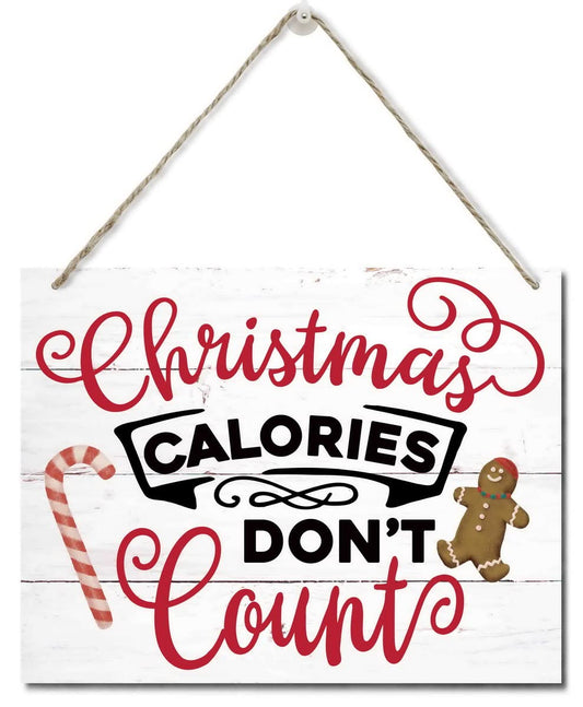 Humorous Christmas Wooden Door Hanging Sign, "Christmas Calories Don't Count", Merry Xmas Sign, Party Supplies Favors, Xmas Gift 10 X 7.8 in