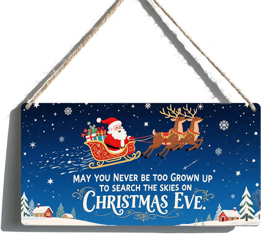 Vintage Christmas Decor Signs, Indoor Retro Christmas Decorations - "May You Never Be Too Grown Up to Search the Skies on Christma Eve" Sign, 6x12 Inch