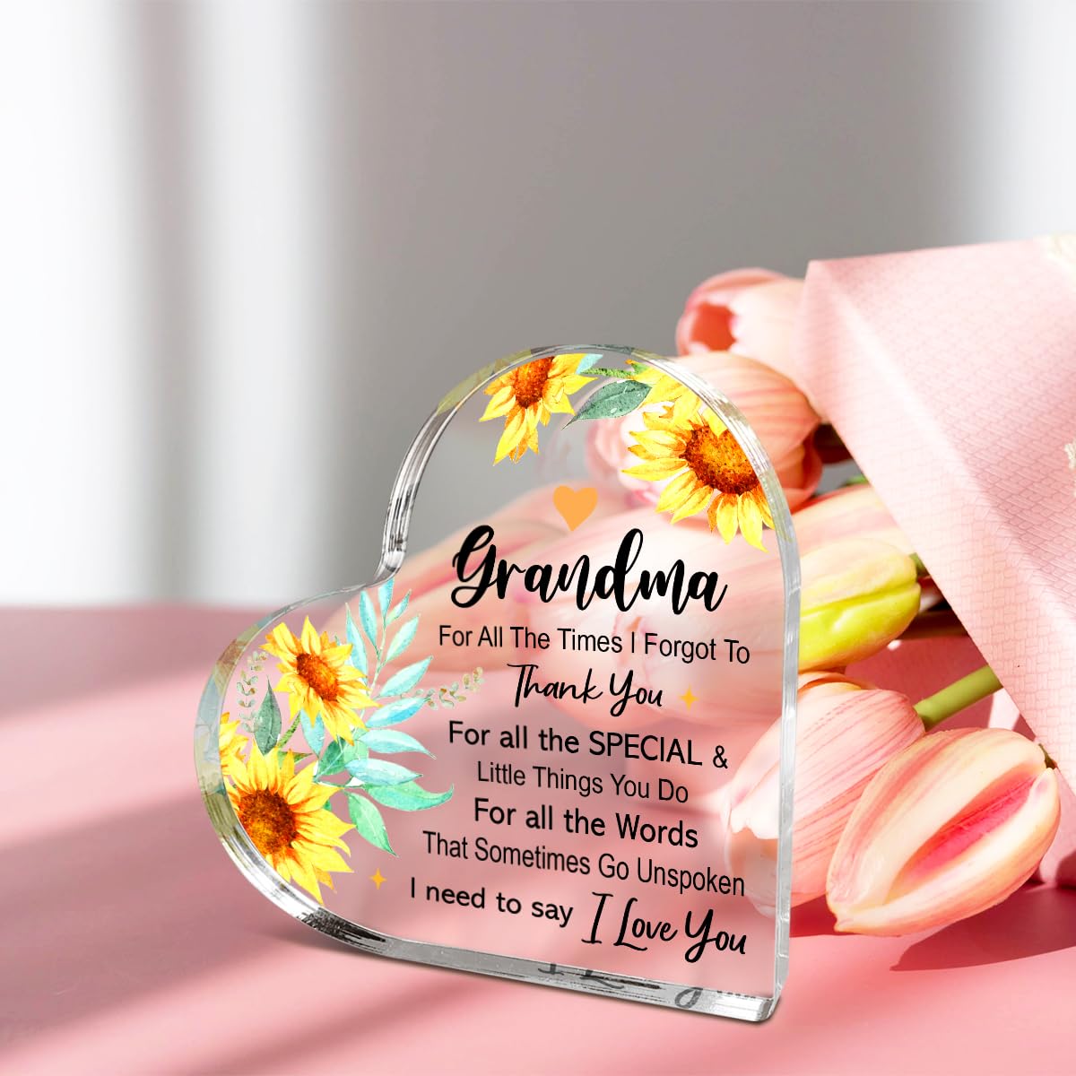 Gifts for Grandma from Grandchildren,Appreciation Gifts for Grandma Thanksgiving Christmas Birthday,For All the Times that I Forgot Say Sign Sunflowers Acrylic Plaque 4.5x4.5 Inches