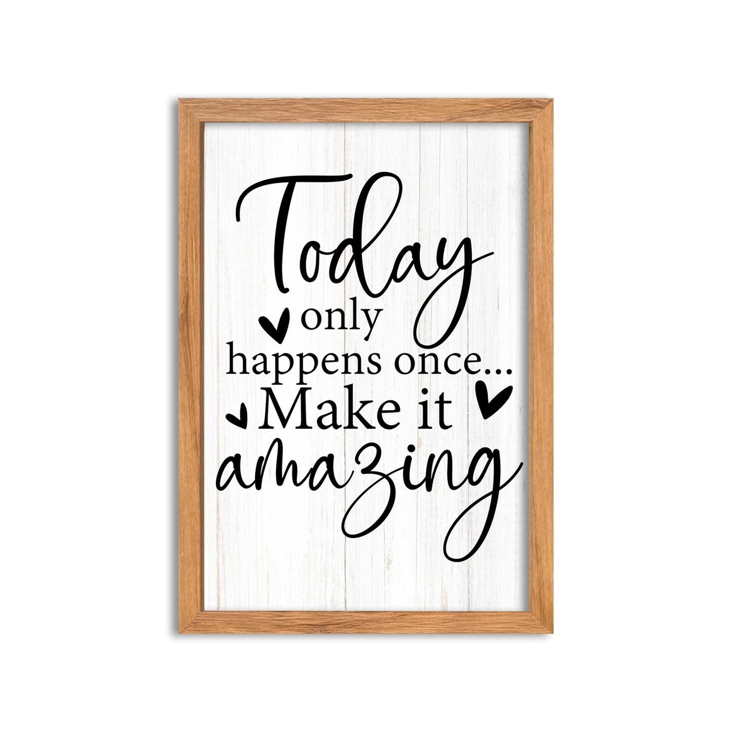AuraPeak Today Only Happens Once Make It Amazing Inspirationa Quotes Office Wall Decor, Motivational Sayings Frame Rustic Home Living Room Laundry Room Wall Art Hanging (Wood 16"×10")