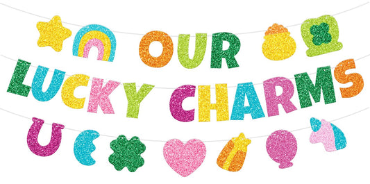 St Patricks Day Decorations, No DIY Glitter Colorful Our Lucky Charms Banner Saint Patricks Green Shamrock Pot of Gold Clover Rainbow for St. Patrick's Irish Day School Classroom Teacher Office Decor