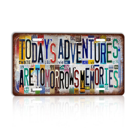 TREEPERI Vintage License plate Today's Adventures Are Tomorrow's Memories Wall Decor Metal Sign Tin Signs for Camper River