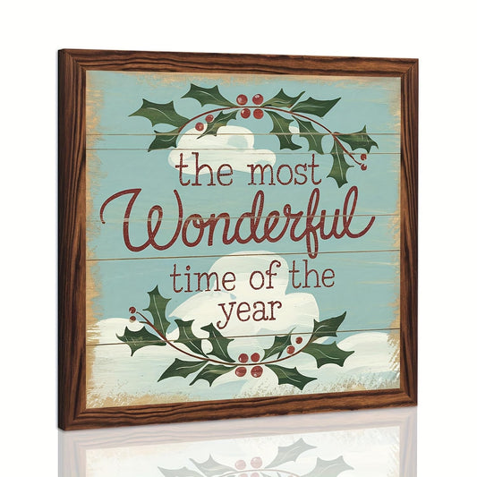 The Most Wonderful Time of the Year Wooden Framed Sign Christmas Holly Berry Decor Wall Art Inspirational Quote Rustic Decor for Home, Living Room, Winter 8x8 Inch