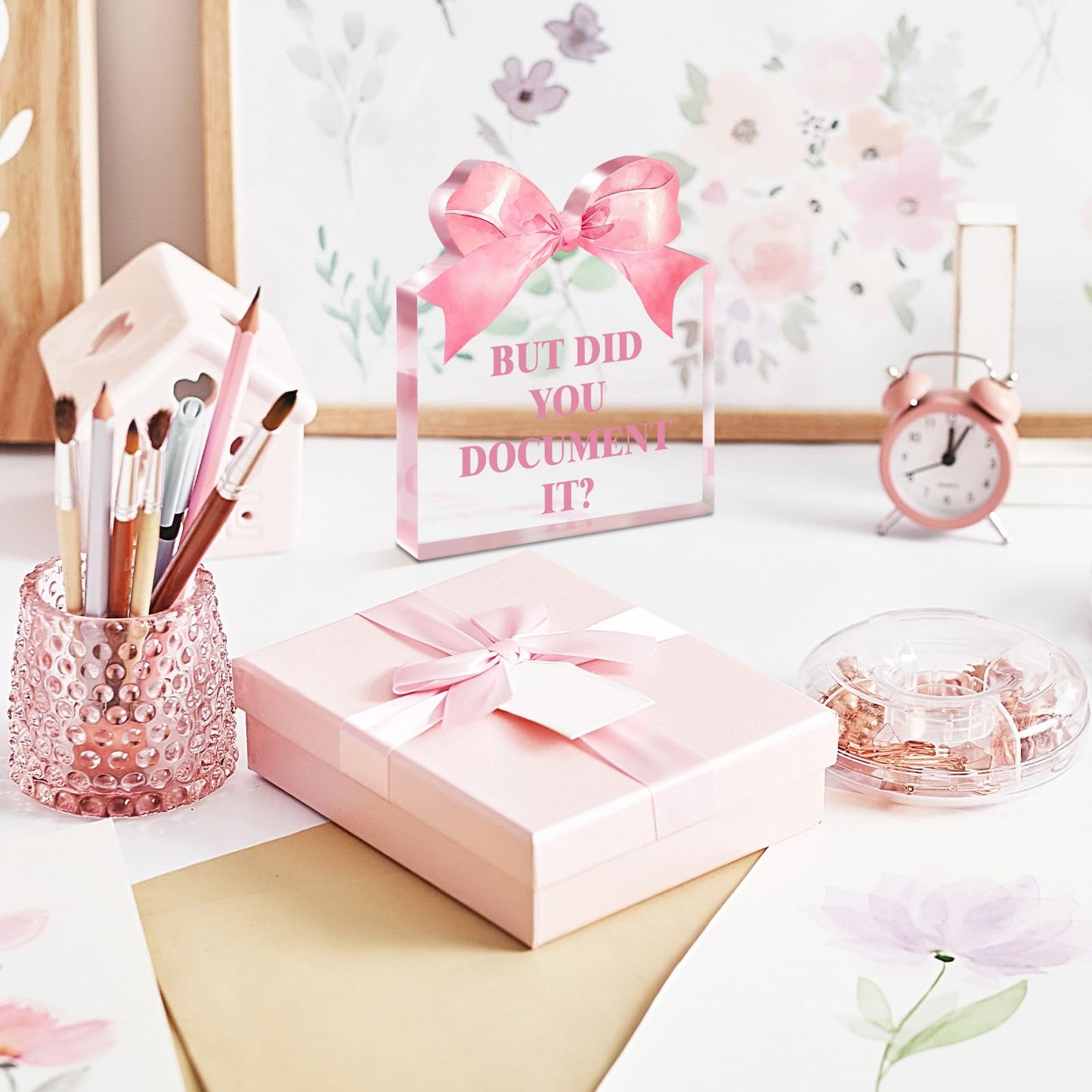 Pigort Pink Office Decor for Women - But Did You Document It -Funny Office Desk Decoration Gift for Colleague Boss Friend Teacher Coach Family 5.1x5.5inch