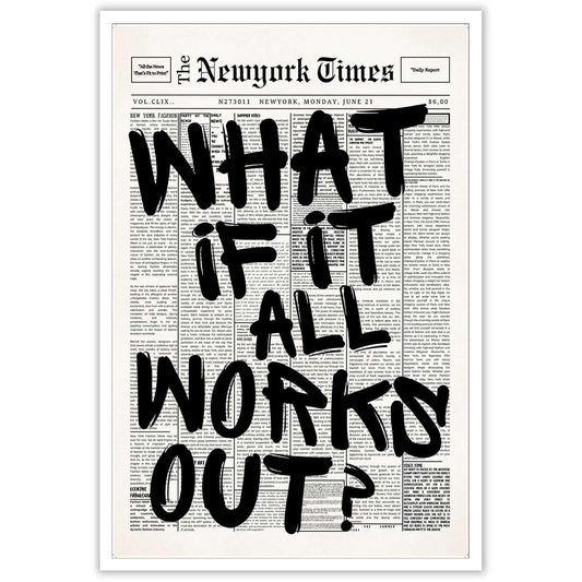 Retro Black And White Newspaper Poster What If It All Works Out Canvas Wall Art Positive Affirming Quote Minimalist Prints Painting For Home Bedroom Dorm Wall Decor 12x16in Unframed