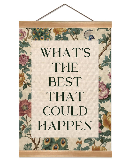 ZTGDA Inspirational Vintage Floral Wall Art –What’s the Best That Could Happen,Quote Linen Canvas Poster, Motivational Hanging Wall Decor for Office, Bedroom, Therapy Room or Study Decor(Happen)