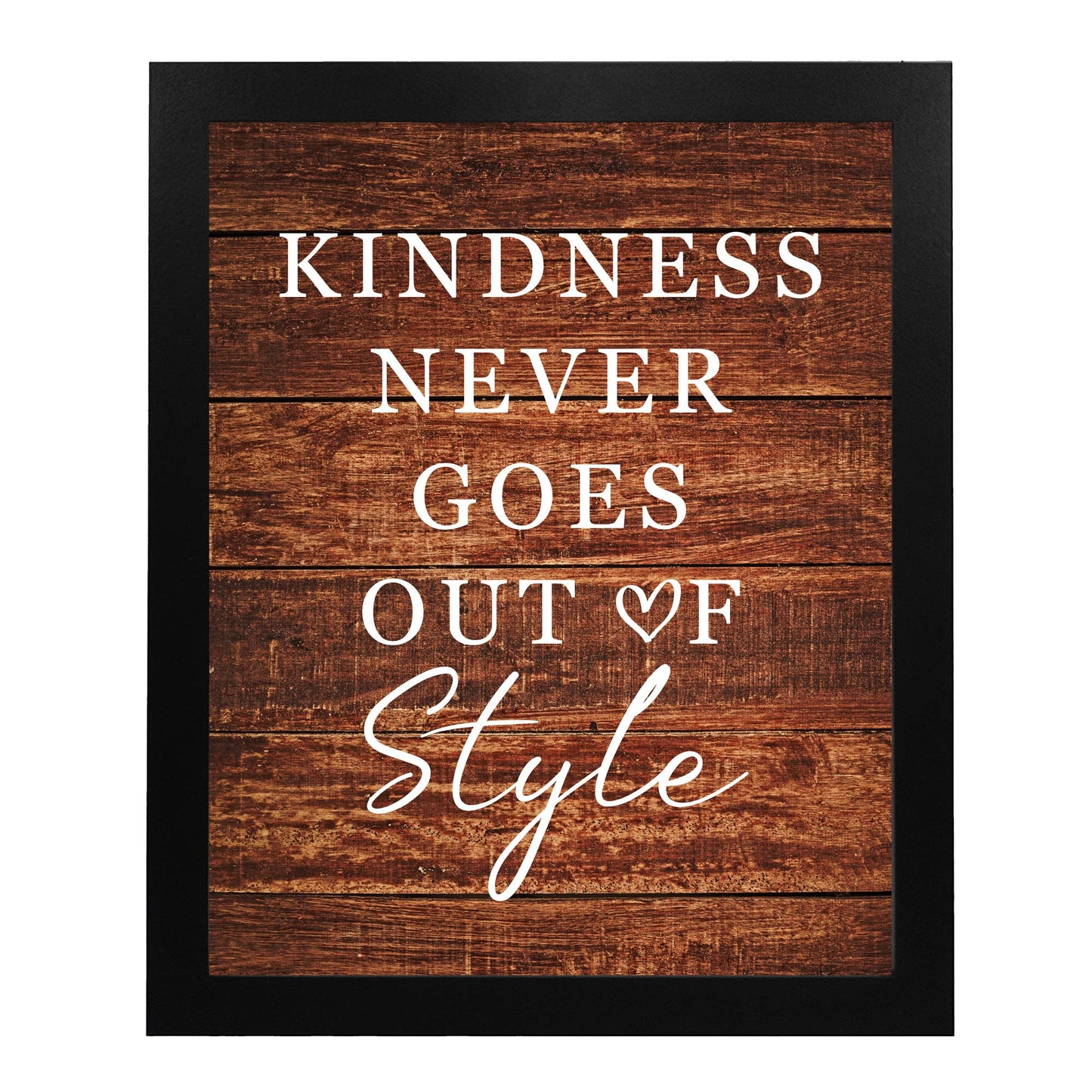 Kindness Never Goes Out of Style- Inspirational Wall Art, Positive Affirmations Modern Motivational Wall Decor Print for Living Room Decor, Home Decor, Classroom & Office Decor, Unframed- 8x10 (Brown)